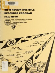 Cover of: Bisti region multiple resource program: final report