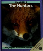 Cover of: Mammals: The Hunters (Encyclopedia of the Animal World)