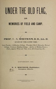 Cover of: Under the old flag by Edward A. Whitwam