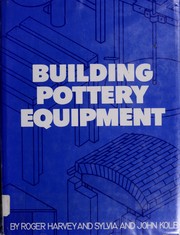 Cover of: Building pottery equipment
