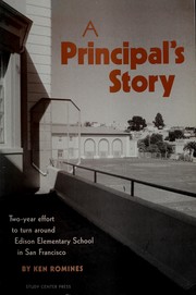 A principal's story by Ken Romines