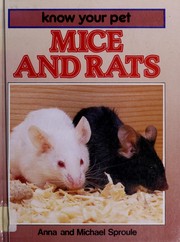 Cover of: Mice and rats by Anna Sproule