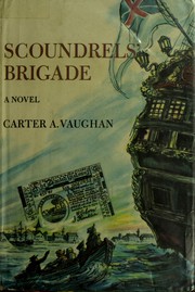 Cover of: Scoundrels' brigade