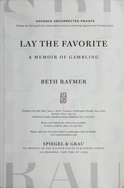 Cover of: Lay the favorite: a memoir of gambling