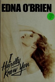 Cover of: I hardly knew you