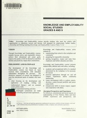 Cover of: Knowledge and employability: social studies grades 8 and 9.