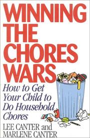 Cover of: Winning the Chores Wars by Lee Canter, Marlene Canter