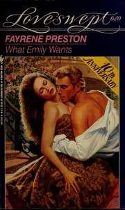 Cover of: WHAT EMILY WANTS by Fayrene Preston