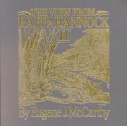 The view from Rappahannock II by McCarthy, Eugene J.