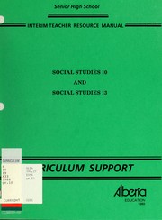 Cover of: Social studies 10 and social studies 13 | Alberta. Alberta Education