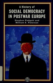 Cover of: A history of social democracy in postwar Europe by Stephen Padgett