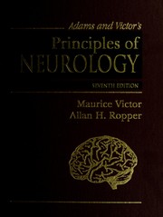 Cover of: Adams and Victor's principles of neurology / Maurice Victor, Allan H. Ropper