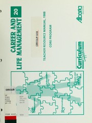 Cover of: Career and life management 20: teacher resource manual, 1988 core program