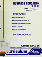 Cover of: Business education 10-20-30 by Alberta. Curriculum Branch