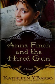 Cover of: Anna Finch and the hired gun: a novel