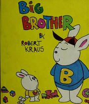 Cover of: Big brother. by Robert Kraus