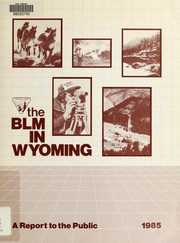 Cover of: BLM in Wyoming by United States. Bureau of Land Management. Wyoming State Office