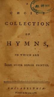 Cover of: A Choice collection of hymns, in which are some never before printed by Elhanan Winchester