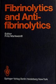 Cover of: Fibrinolytics and antifibrinolytics