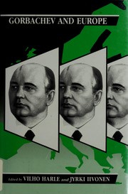 Cover of: Gorbachev and Europe by edited by Vilho Harle and Jyrki Iivonen.