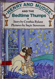 Cover of: Henry and Mudge and the bedtime thumps by Jean Little