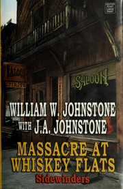 Cover of: Massacre at Whiskey Flats: sidewinders
