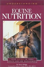 Cover of: Understanding Equine Nutrition (Horse Health Care Library)