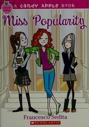 Cover of: Miss Popularity (Miss Popularity #1) by Francesco Sedita