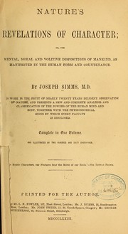 Cover of: Nature's revelation of character by Joseph Simms