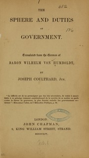 Cover of: The sphere and duties of government. by Wilhelm von Humboldt