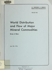 Cover of: World distribution and flow of major mineral commodities