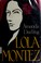 Cover of: Lola Montez.