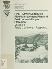 Cover of: Lower Deschutes River management plan and environmental impact statement: Final / [c]prepared by Prineville District Office