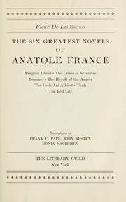 Cover of: The six greatest novels of Anatole France ...