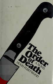 Cover of: The order of death by Hugh Fleetwood