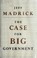 Cover of: The case for big government