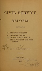 Cover of: Civil service reform by William B. Wedgwood