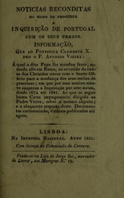 Cover of: Noticias reconditas do modo de proceder a Inquisição de Portugal com os seus prezos