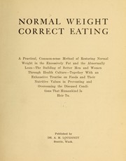 Cover of: Normal weight, correct eating | Al Modey Loughney