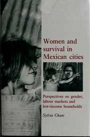 Cover of: Women and survival in Mexican cities by Sylvia H. Chant
