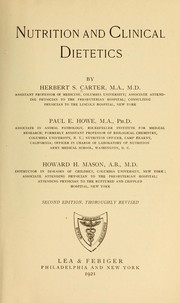 Cover of: Nutrition and clinical dietetics by Carter, Herbert Swift