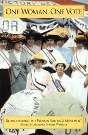 Cover of: One Woman One Vote: Rediscovering the Woman Suffrage Movement