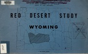 Red Desert study, Wyoming by United States. Bureau of Land Management