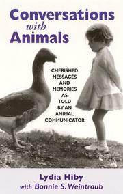 Cover of: Conversations with Animals by Lydia Hiby, Hiby & Weintraub, Bonnie S. Weintraub, Hiby & Weintraub, Bonnie S. Weintraub
