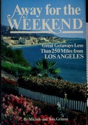 Cover of: Away for the Weekend Los Angel | Crown