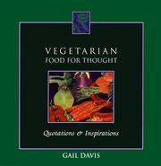 Cover of: Vegetarian Food for Thought: Quotations & Inspirations