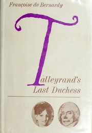 Cover of: Talleyrand's last duchess.