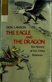 The eagle and the dragon by Don Lawson