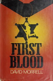 Cover of: First blood by David Morrell, David Morrell