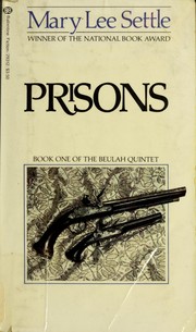 Cover of: Prisons: book one of the Beulah quintet